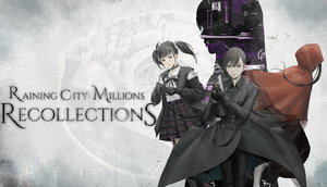 Raining City: Millions Recollections cover image