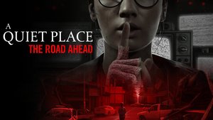 A Quiet Place: The Road Ahead cover image