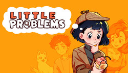 Little Problems – A Cozy Detective Game