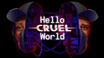 Hello Cruel World