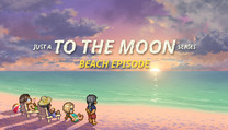 Just A To the Moon Series Beach Episode