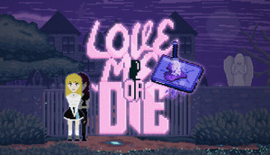 Love Me or Die cover image