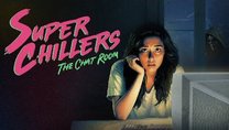 Super Chillers: The Chat Room