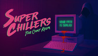 Super Chillers: The Chat Room