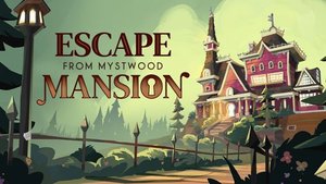 Escape from Mystwood Mansion cover image