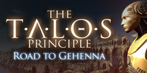 The Talos Principle: Road to Gehenna (DLC)