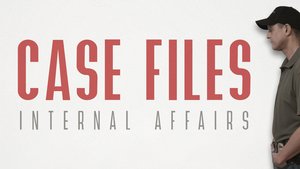 Case Files: Internal Affairs cover image