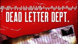 Dead Letter Dept.