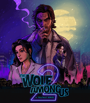 The Wolf Among Us 2 cover image