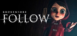 BrokenLore: FOLLOW