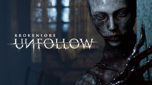 BrokenLore: UNFOLLOW cover image