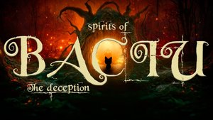 Spirits of Baciu: The Deception cover image
