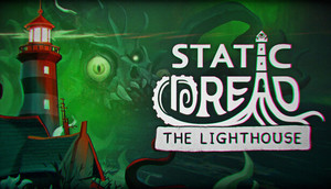 Static Dread: The Lighthouse cover image