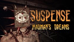 Suspense: Madman's Dreams