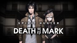 Spirit Hunter: Death Mark