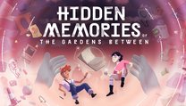 Hidden Memories of The Gardens Between