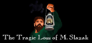 The Tragic Loss of M. Slazak cover image
