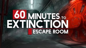 60 Minutes to Extinction – Escape Room  cover image
