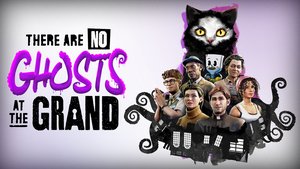 There Are No Ghosts at the Grand cover image