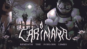 Carimara: Beneath the forlorn limbs cover image