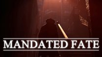 Mandated Fate
