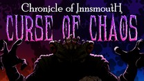 Chronicle of Innsmouth: Curse of Chaos