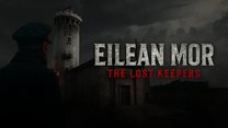 Eilean Mor: The Lost Keepers