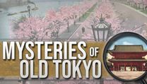 Mysteries of Old Tokyo