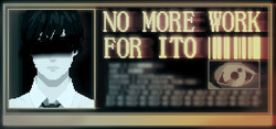 No More Work for Ito