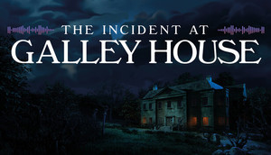 The Incident at Galley House cover image