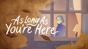 As Long As You're Here cover image
