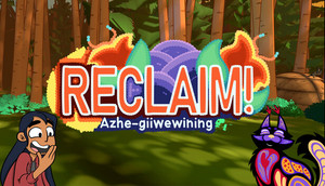 Reclaim! Azhe-giiwewining cover image