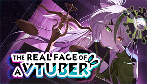 The Real Face of a VTuber cover image