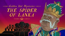 Golden Idol Mysteries: The Spider of Lanka (DLC)