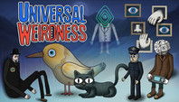 Universal Weirdness