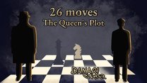 26 Moves: The Queen's Plot