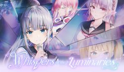 Whispers of the Luminaries: Part 1