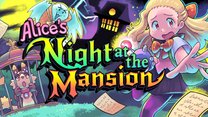 Alice's Night at the Mansion
