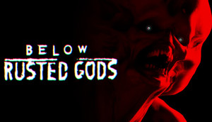 Below, Rusted Gods cover image
