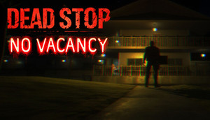 Dead Stop: No Vacancy cover image