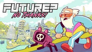 Future? No Thanks! cover image