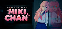 BrokenLore: MIKI-CHAN