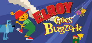 Elroy Goes Bugzerk cover image