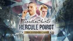 Agatha Christie – Hercule Poirot: The London Case