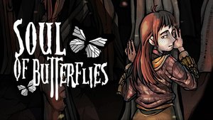 Soul of Butterflies: Incubation cover image