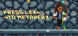 Press Lex to Metaverx
