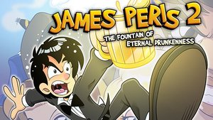 James Peris 2: The Fountain of Eternal Drunkenness cover image