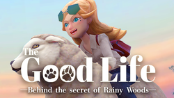 The Good Life: Behind the Secret of Rainy Woods (DLC)