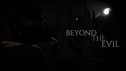 Beyond the Evil