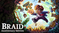 Braid – Anniversary Edition